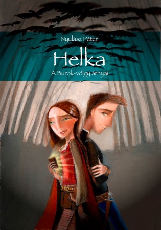 Nyulász Péter: Hekla A Burok-völgy árnyai
